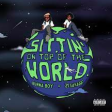 Burna Boy - Sittin’ On Top Of The World (feat. 21 Savage)