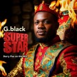 G.BLACK (SUPER STAR)